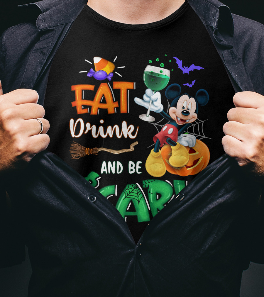 Eat Drink And Be Scary Mickey Halloween Wine Candy Bats Broom Pumpkin T-Shirt