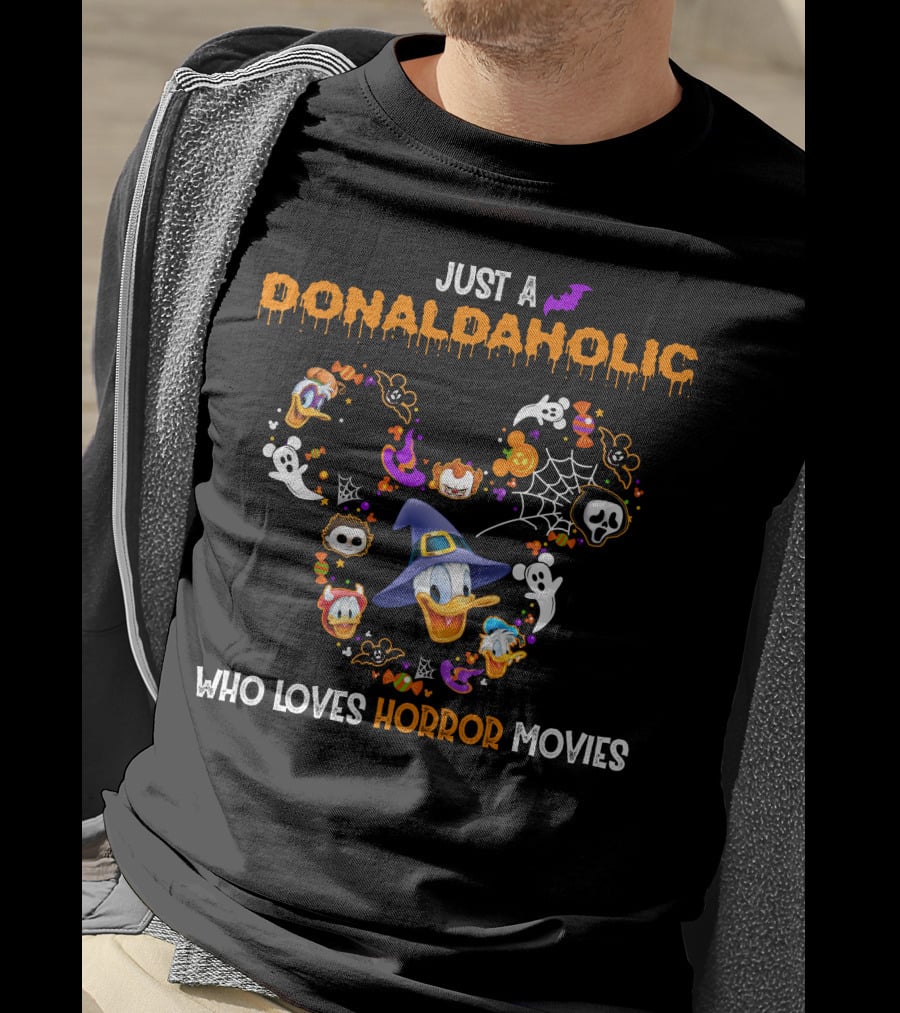 Just A Donaldaholic Who Loves Horror Movies Halloween Donald Duck Ghosts Pumpkins Bat Spiderweb T-Shirt