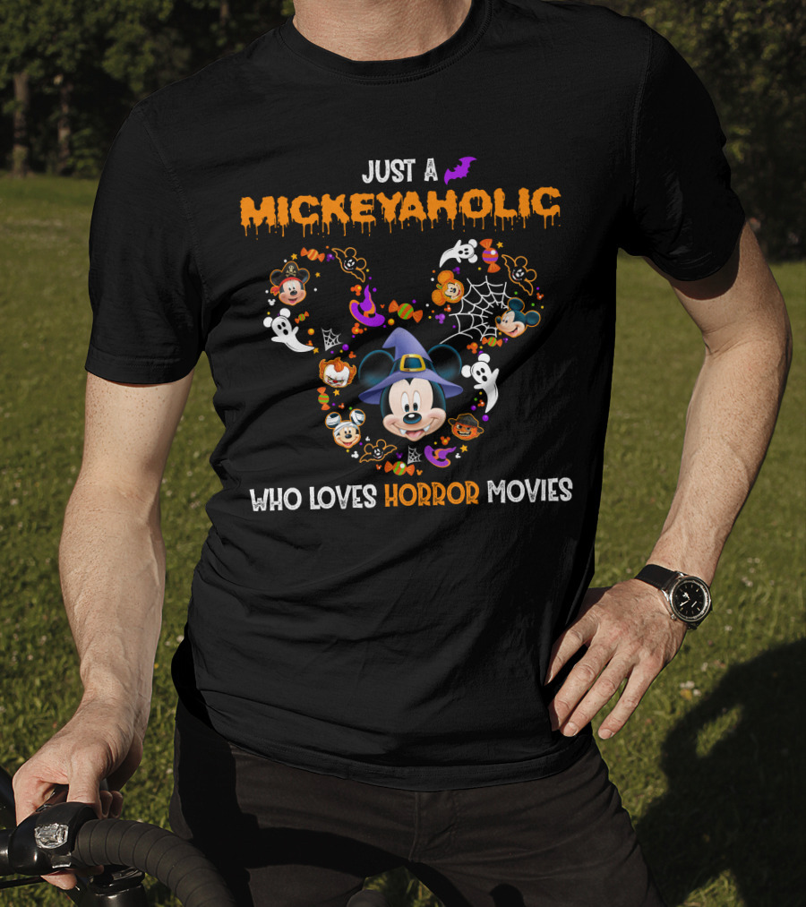 Just A Mickeyaholic Who Loves Horror Movies T-Shirt