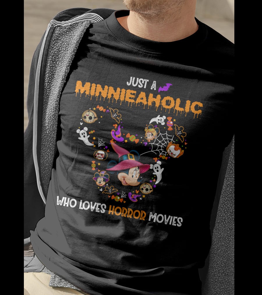 Just A Minnieaholic Who Loves Horror Movies T-Shirt