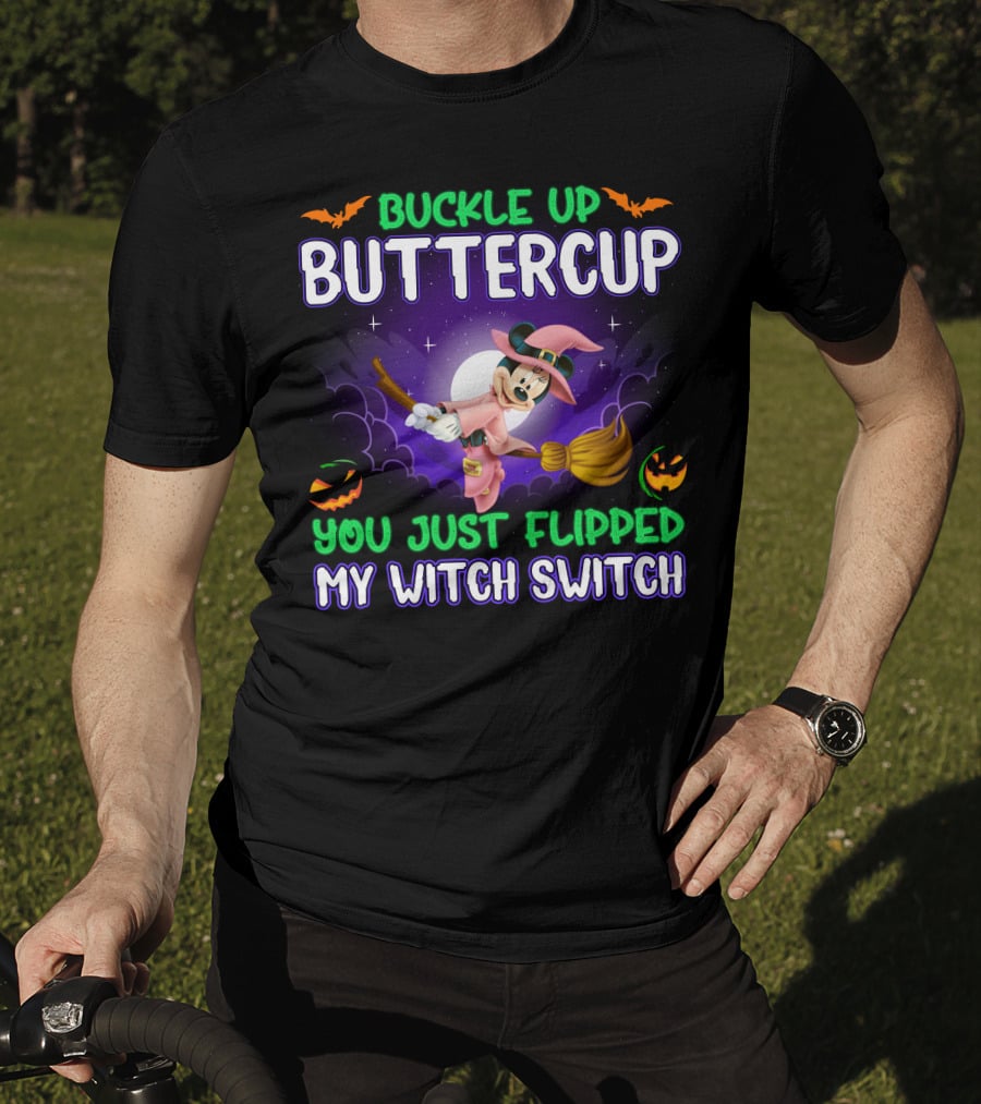 Buckle Up Buttercup You Just Flipped My Witch Switch Minnie Halloween Broomstick Pumpkins T-Shirt