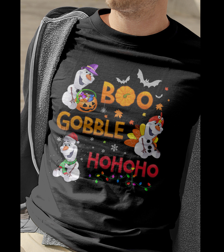 Boo Gobble Hohoho Olaf Halloween Thanksgiving Christmas T-Shirt