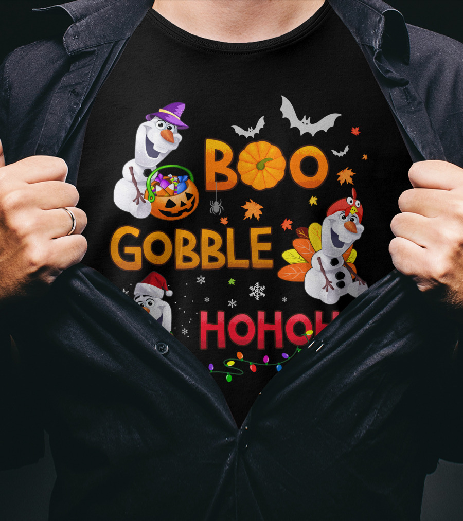 Boo Gobble Hohoho Olaf Halloween Thanksgiving Christmas T-Shirt