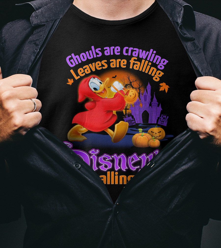 Ghouls Are Crawling Leaves Are Falling Disney's Calling Donald T-Shirt