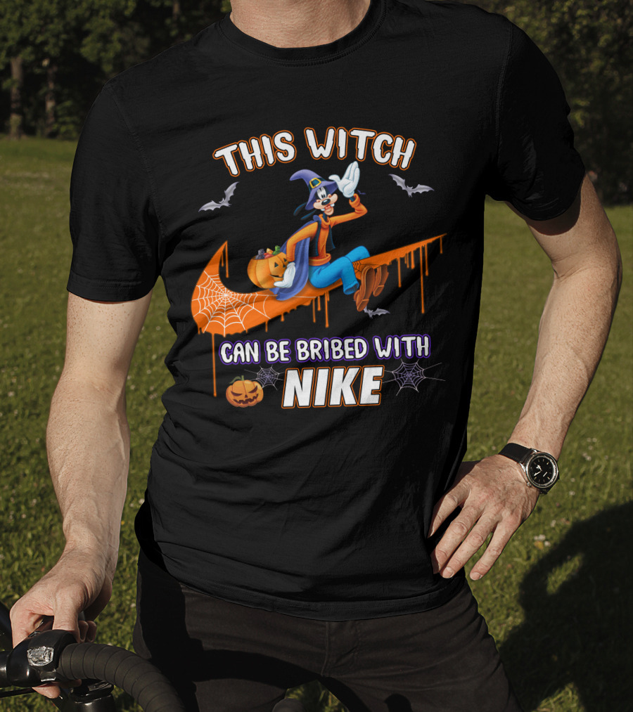 This Witch Can Be Bribed With Nike Goofy T-Shirt