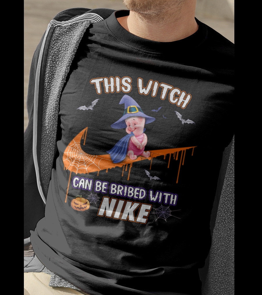 This Witch Can Be Bribed With Nike Piglet Halloween Theme T-Shirt