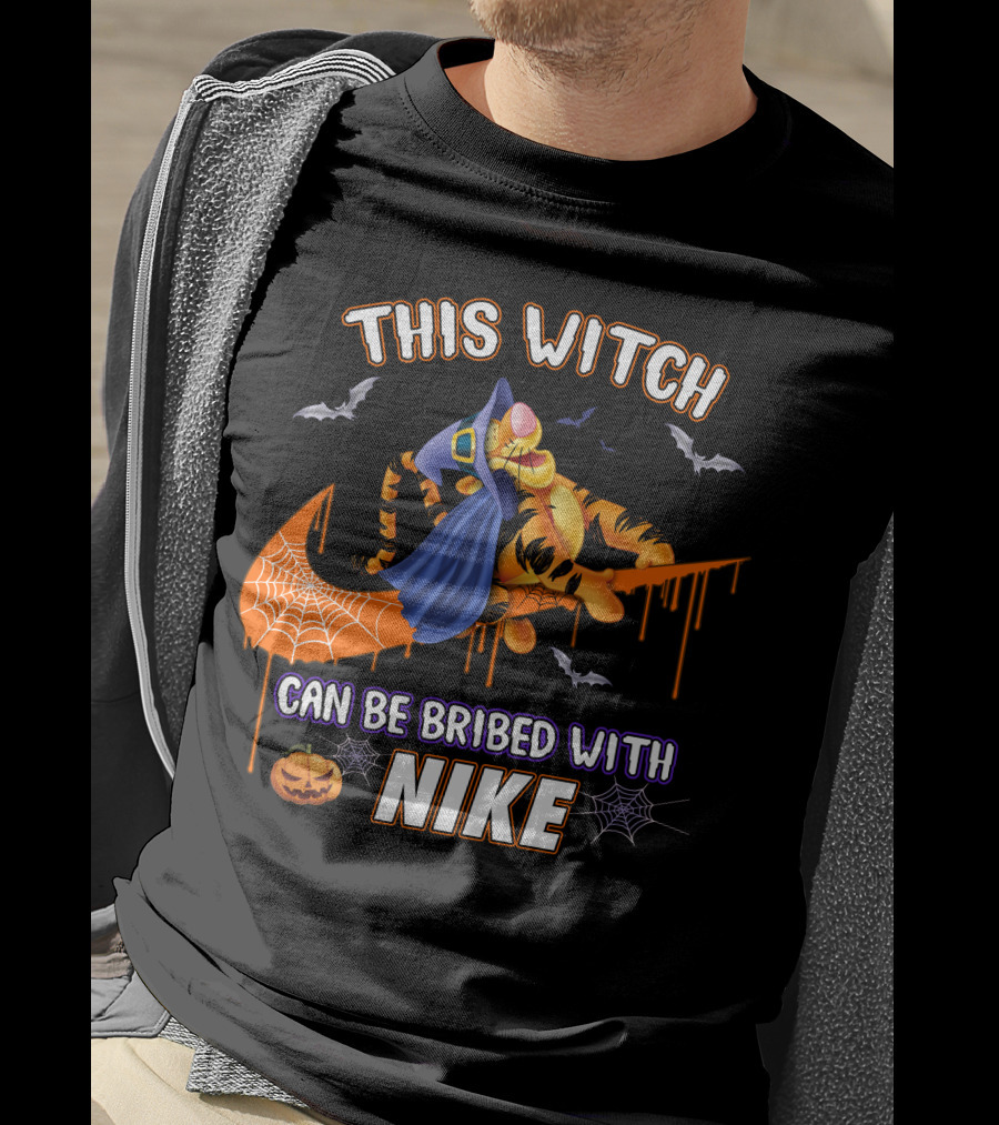 This Witch Can Be Bribed With Nike Tigger T-Shirt