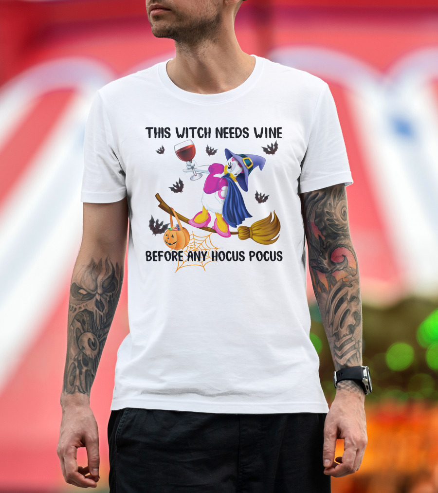 This Witch Needs Wine Before Any Hocus Pocus Daisy Halloween Broomstick Pumpkin Bat Spiderweb T-Shirt