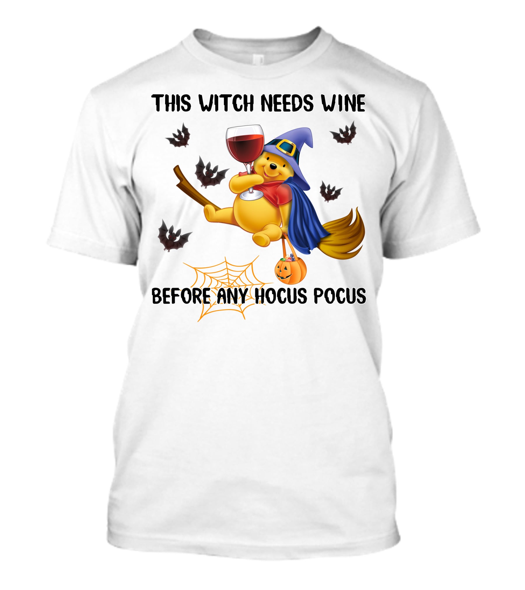 This Witch Needs Wine Before Any Hocus Pocus Pooh T-Shirt