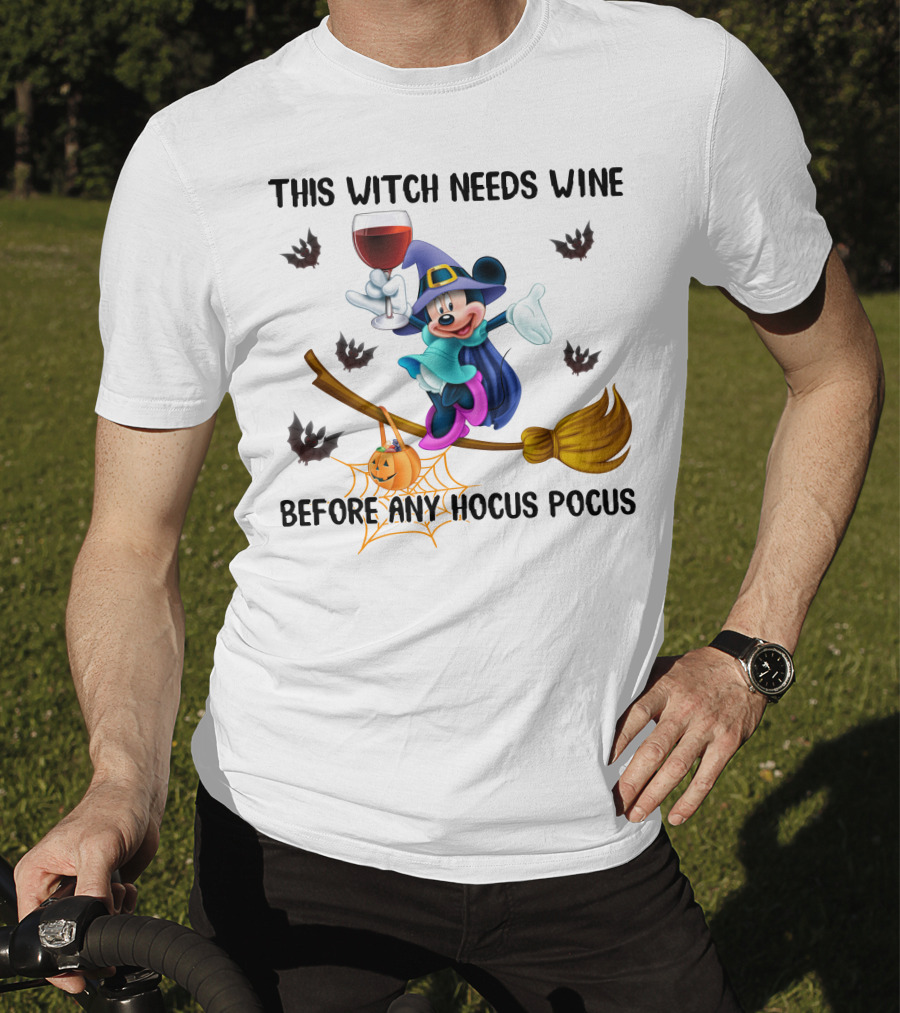 This Witch Needs Wine Before Any Hocus Pocus Minnie T-Shirt