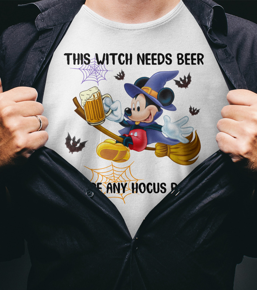 This Witch Needs Beer Before Any Hocus Pocus Mickey Mouse Halloween T-Shirt