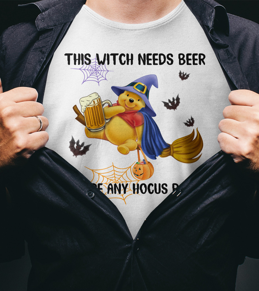 This Witch Needs Beer Before Any Hocus Pocus Pooh T-Shirt