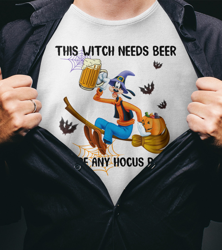 This Witch Needs Beer Before Any Hocus Pocus Goofy Broomstick Pumpkin Halloween T-Shirt