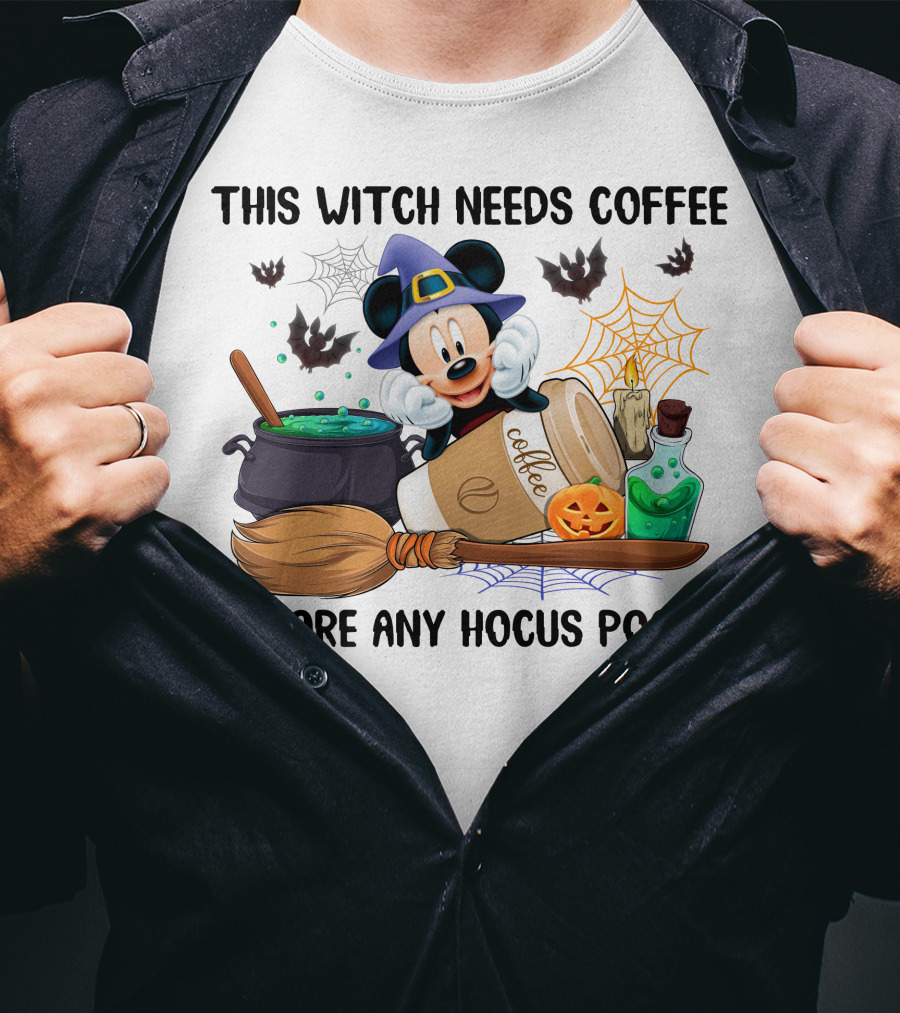 This Witch Needs Coffee Before Any Hocus Pocus Mickey Mouse Halloween T-Shirt