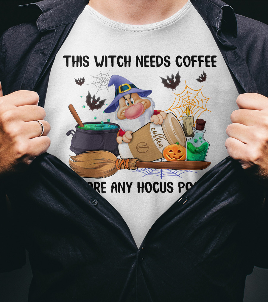 This Witch Needs Coffee Before Any Hocus Pocus T-Shirt