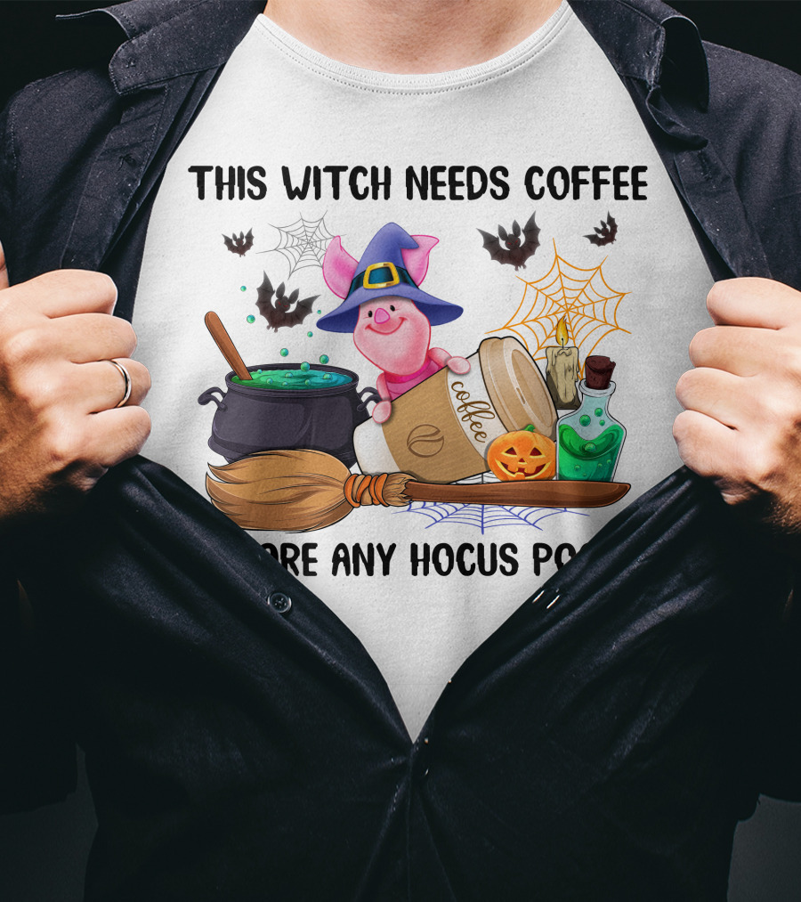 This Witch Needs Coffee Before Any Hocus Pocus Piglet Pumpkin Bats Potions T-Shirt