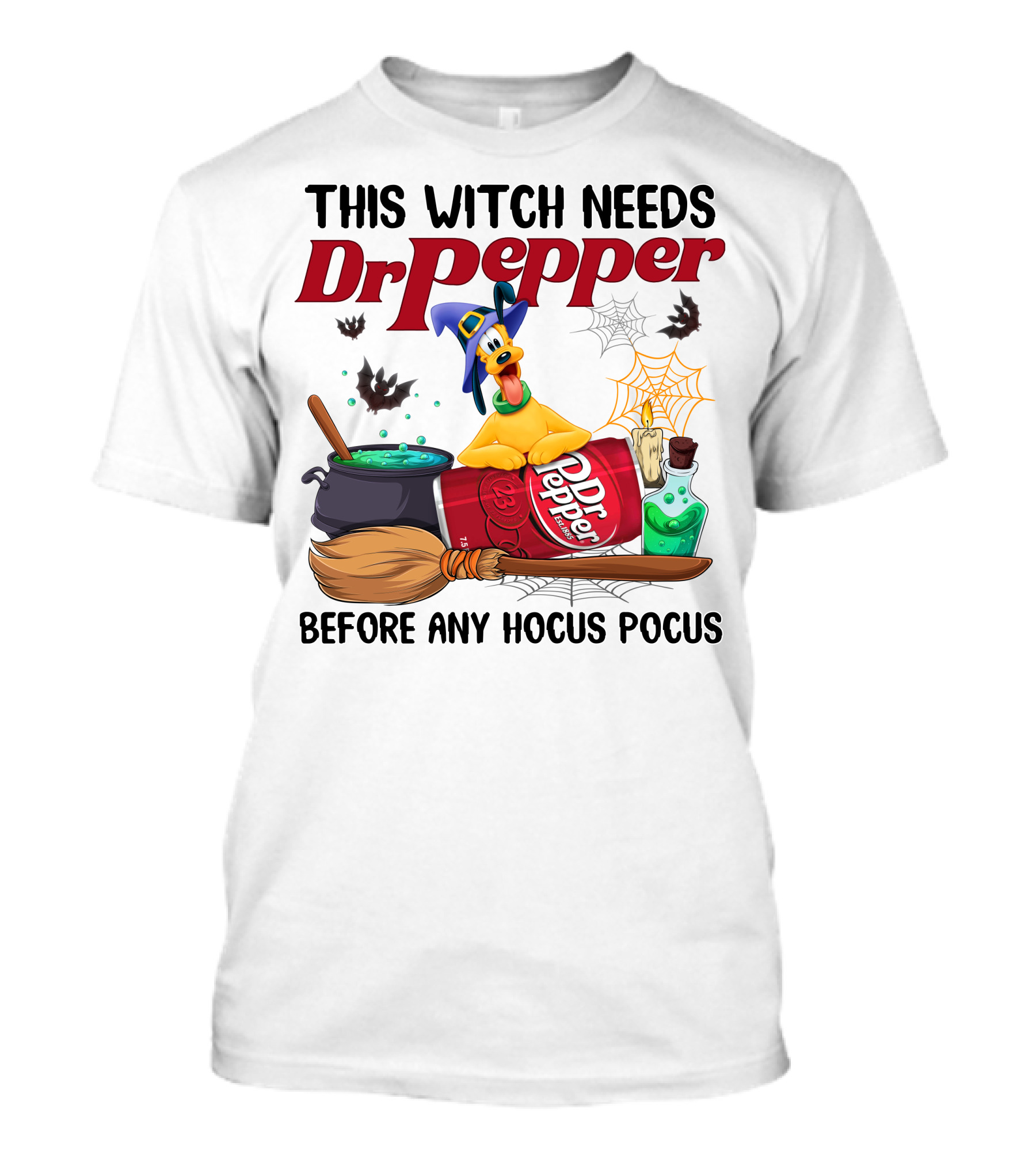 This Witch Needs Dr Pepper Before Any Hocus Pocus With Pluto Halloween Theme T-Shirt