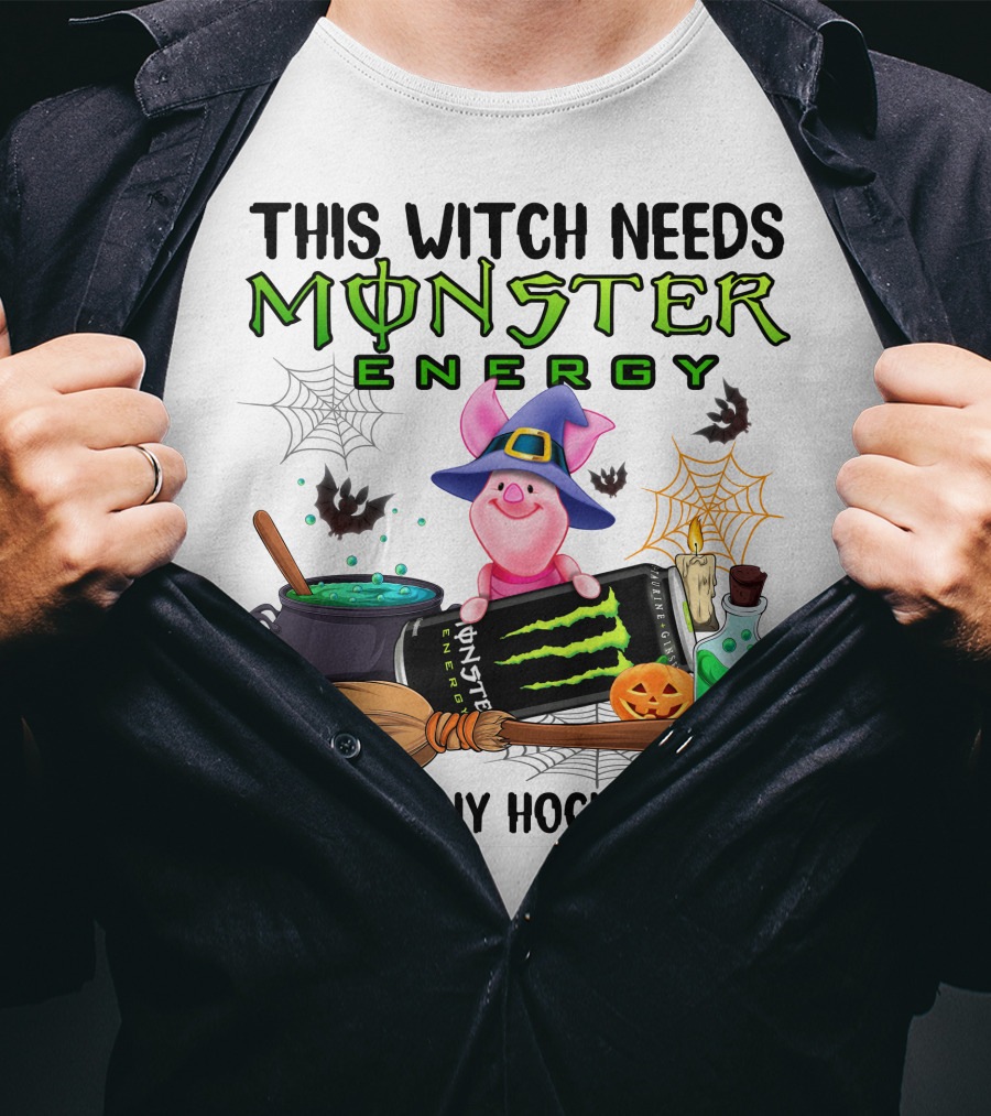 This Witch Needs Monster Energy Before Any Hocus Pocus Piglet T-Shirt