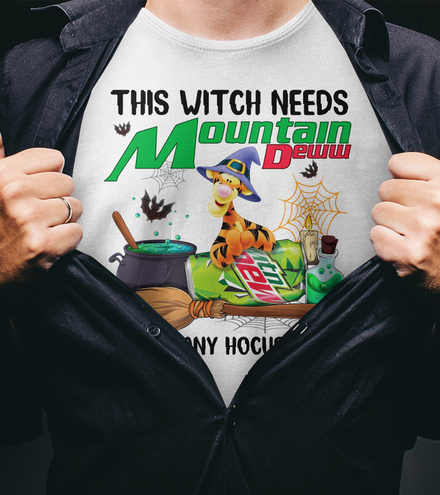 This Witch Needs Mountain Dew Tigger Before Any Hocus Pocus T-Shirt
