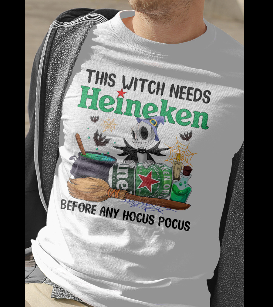 This Witch Needs Heineken Before Any Hocus Pocus Jack Skellington T-Shirt