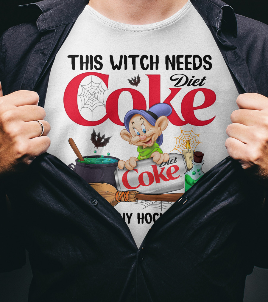 This Witch Needs Diet Coke Before Any Hocus Pocus Dopey Cauldron Broom T-Shirt