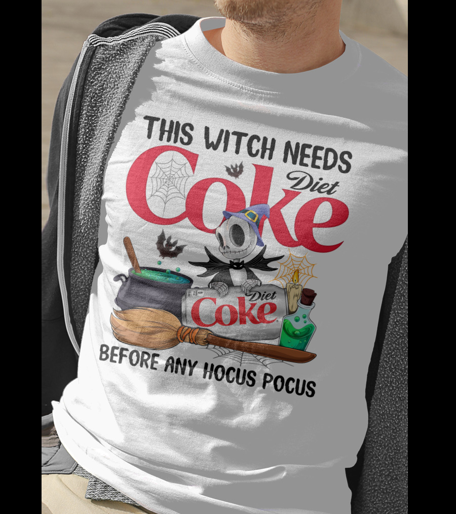 This Witch Needs Diet Coke Before Any Hocus Pocus Jack Skellington T-Shirt
