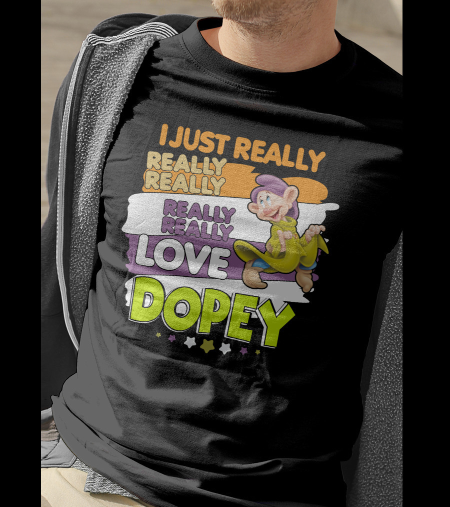 I Just Really Really Really Really Really Love Dopey T-Shirt