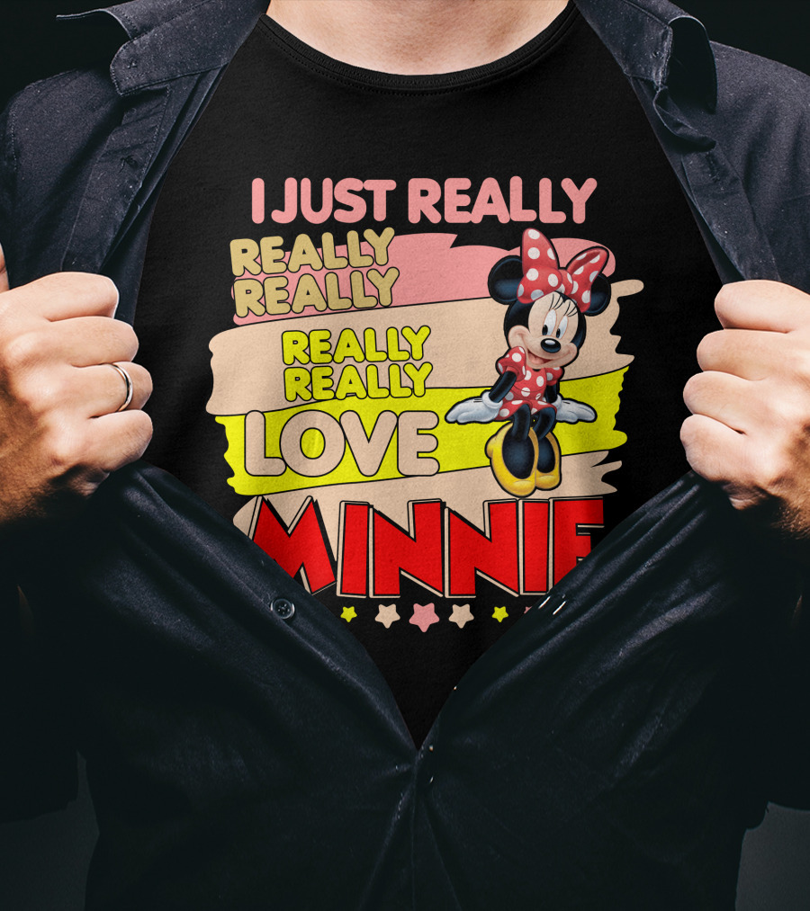 I Just Really Really Really Really Really Love Minnie T-Shirt