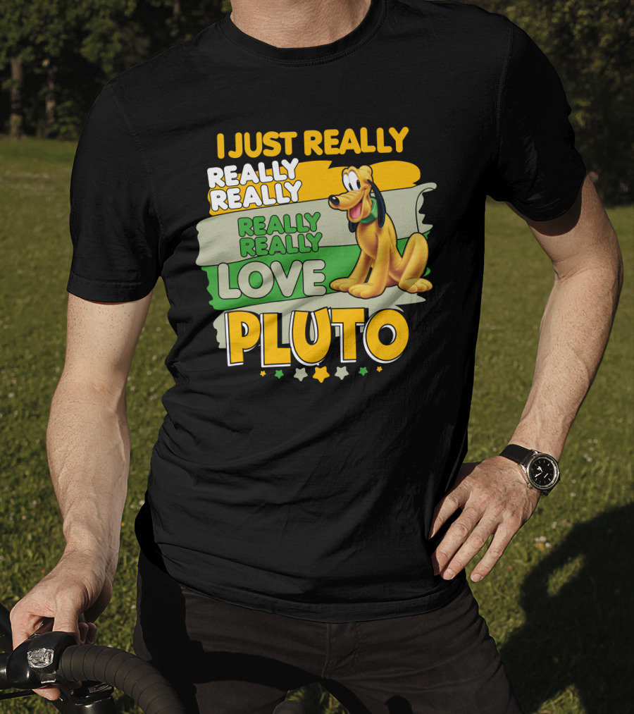 I Just Really Really Really Really Really Love Pluto T-Shirt