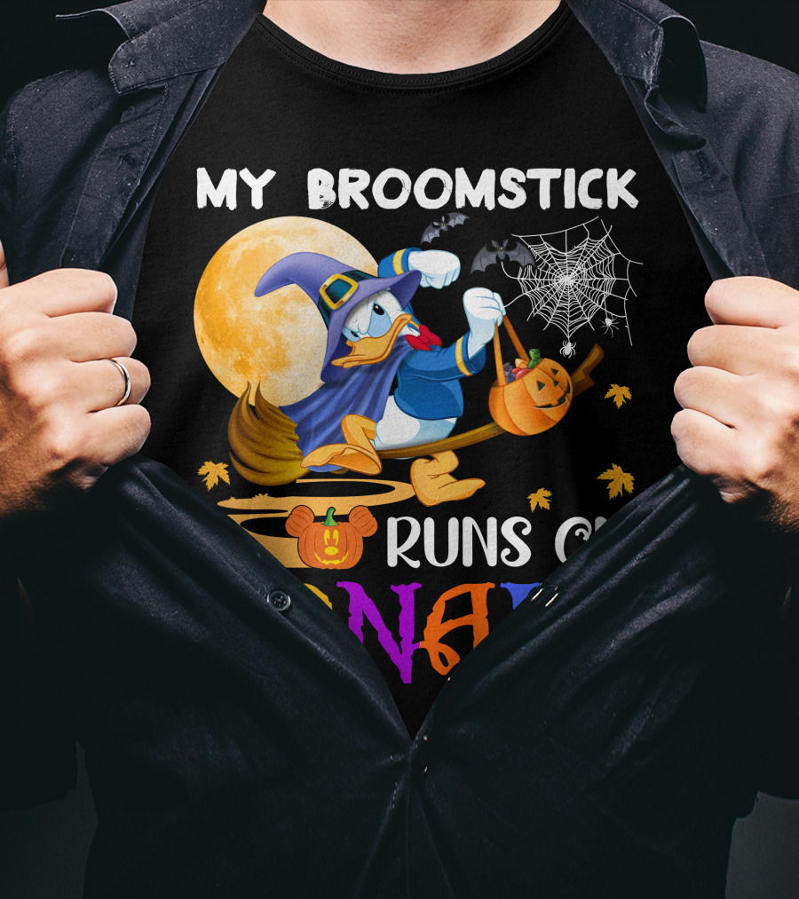 My Broomstick Runs On Donald T-Shirt