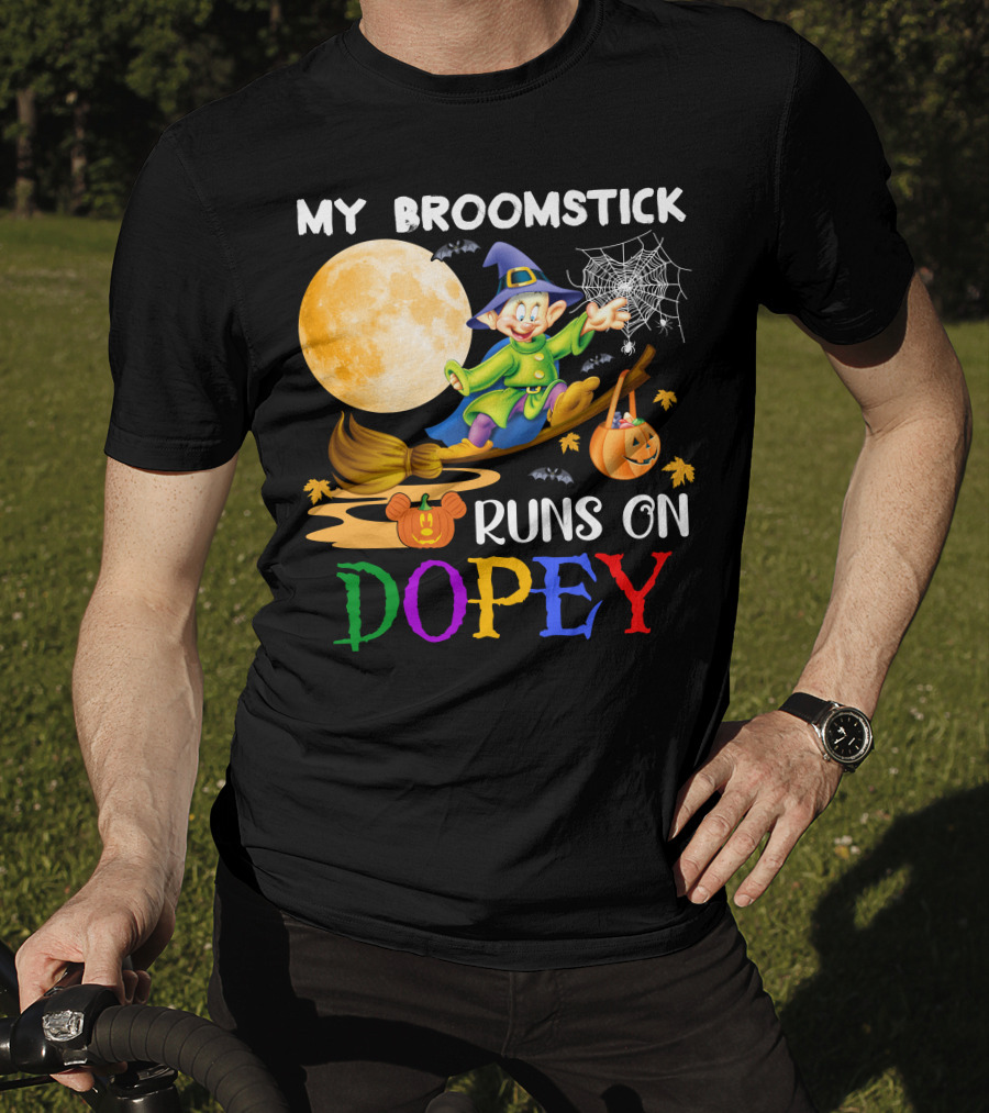 My Broomstick Runs On Dopey Halloween Moon Magic T-Shirt