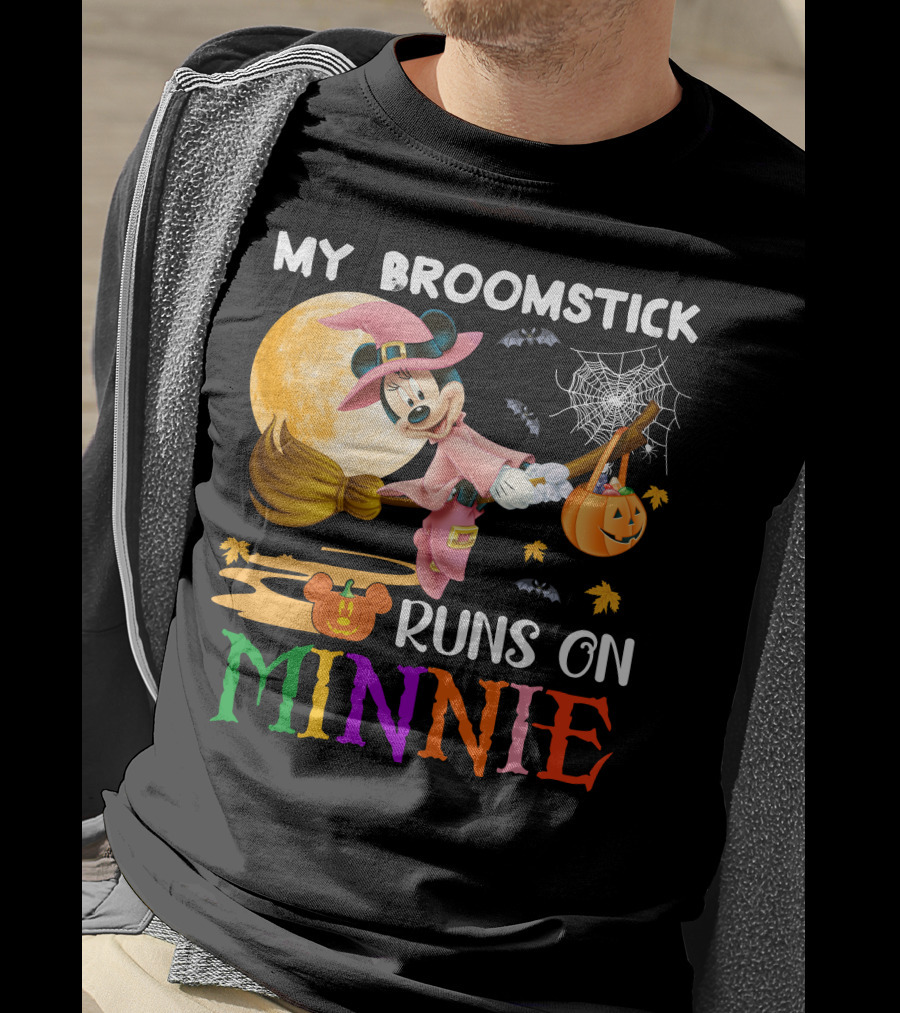 My Broomstick Runs On Minnie T-Shirt