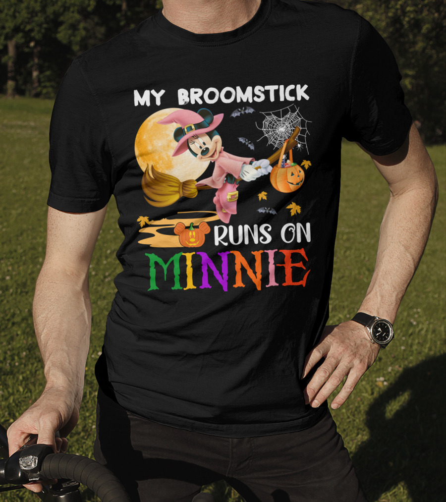 My Broomstick Runs On Minnie T-Shirt