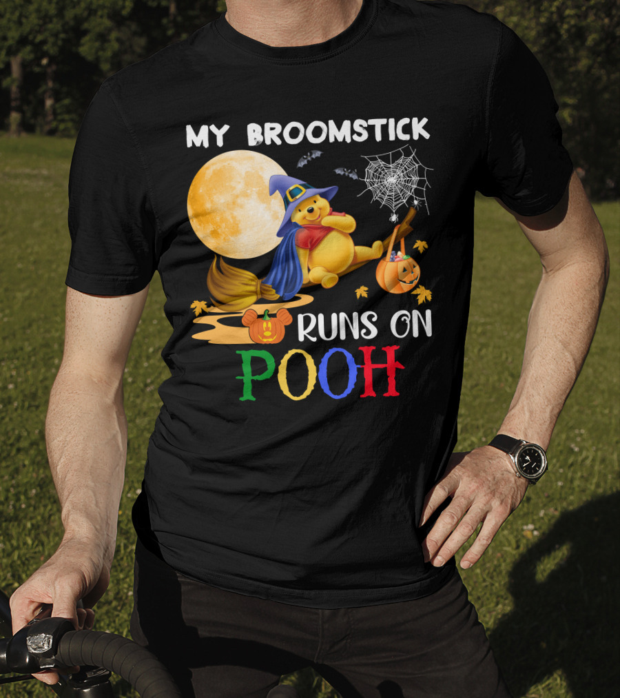My Broomstick Runs On Pooh T-Shirt