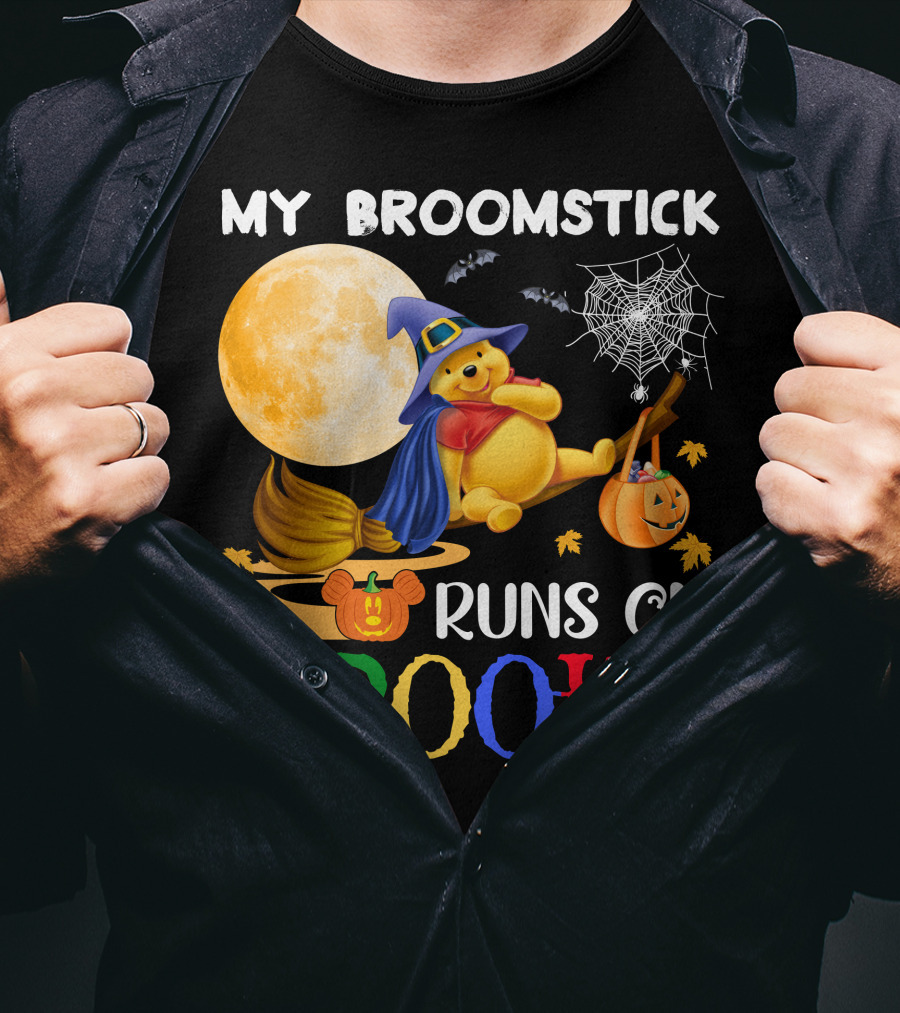 My Broomstick Runs On Pooh T-Shirt