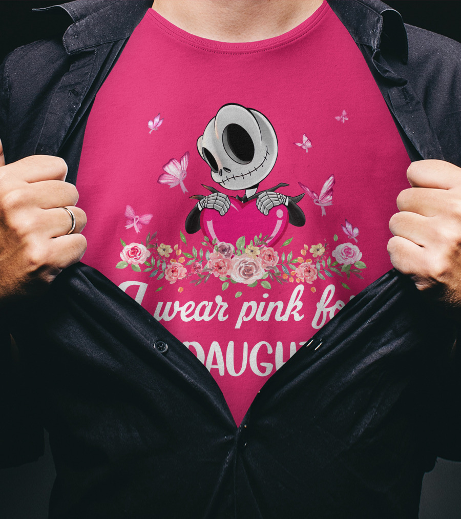 Jack I Wear Pink For My Daughter T-Shirt