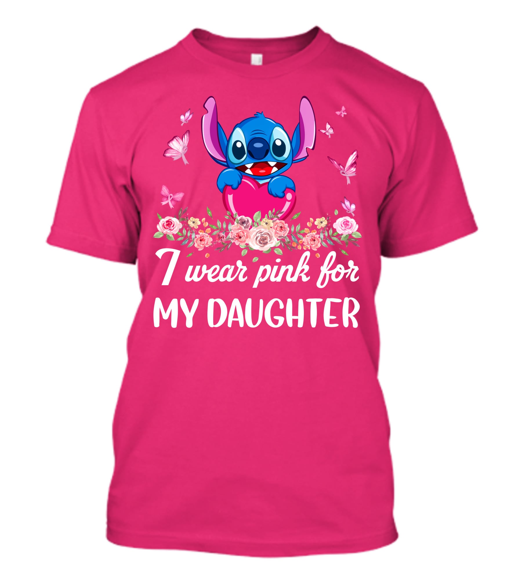 I Wear Pink For My Daughter Stitch Butterfly Roses T-Shirt