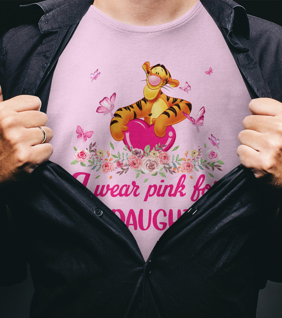 Tigger I Wear Pink For My Daughter Butterfly Flowers T-Shirt