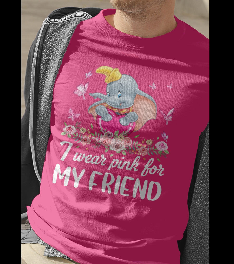 Dumbo I Wear Pink For My Friend Butterflies And Flowers T-Shirt