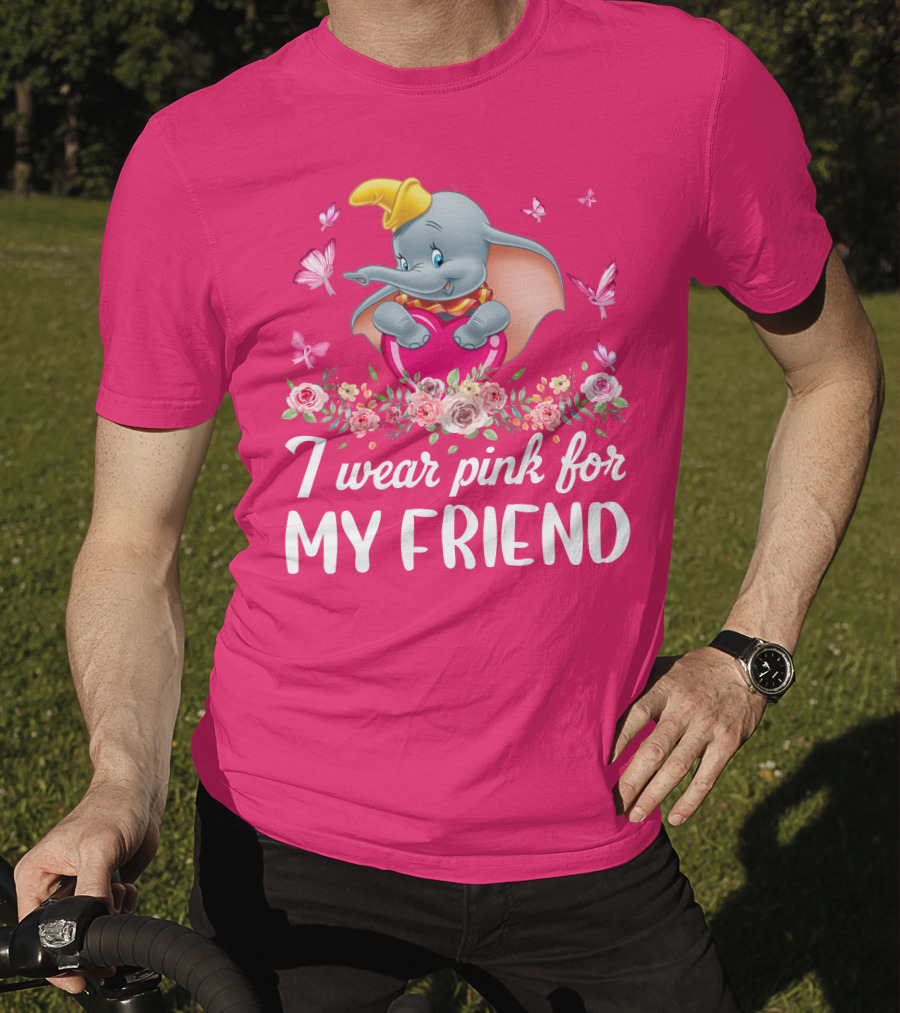 Dumbo I Wear Pink For My Friend Butterflies And Flowers T-Shirt