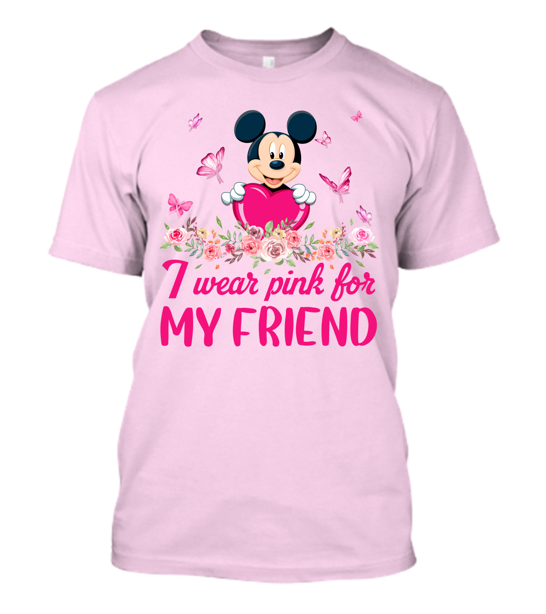 I Wear Pink For My Friend Mickey T-Shirt