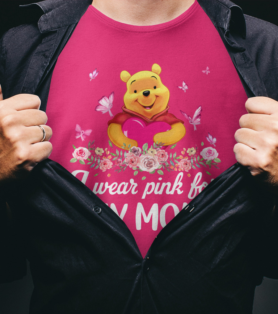 I Wear Pink For My Mom Pooh T-Shirt