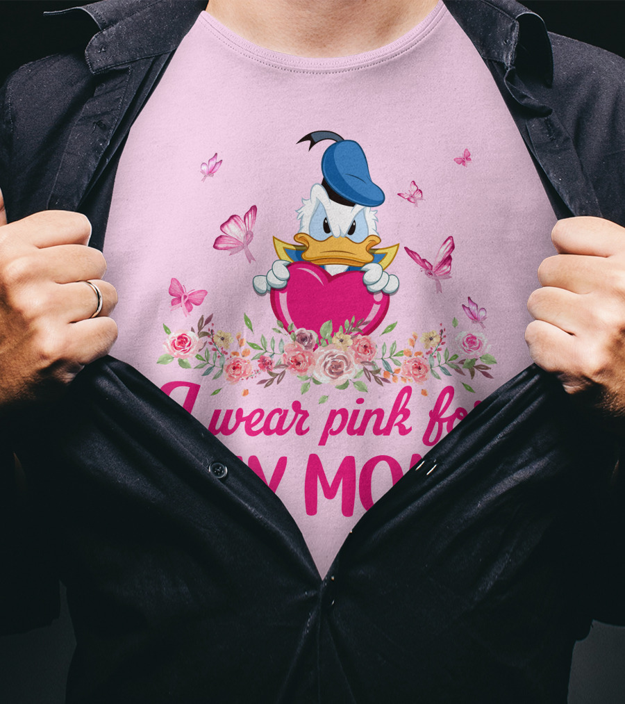 I Wear Pink For My Mom Donald Duck Roses Butterflies T-Shirt