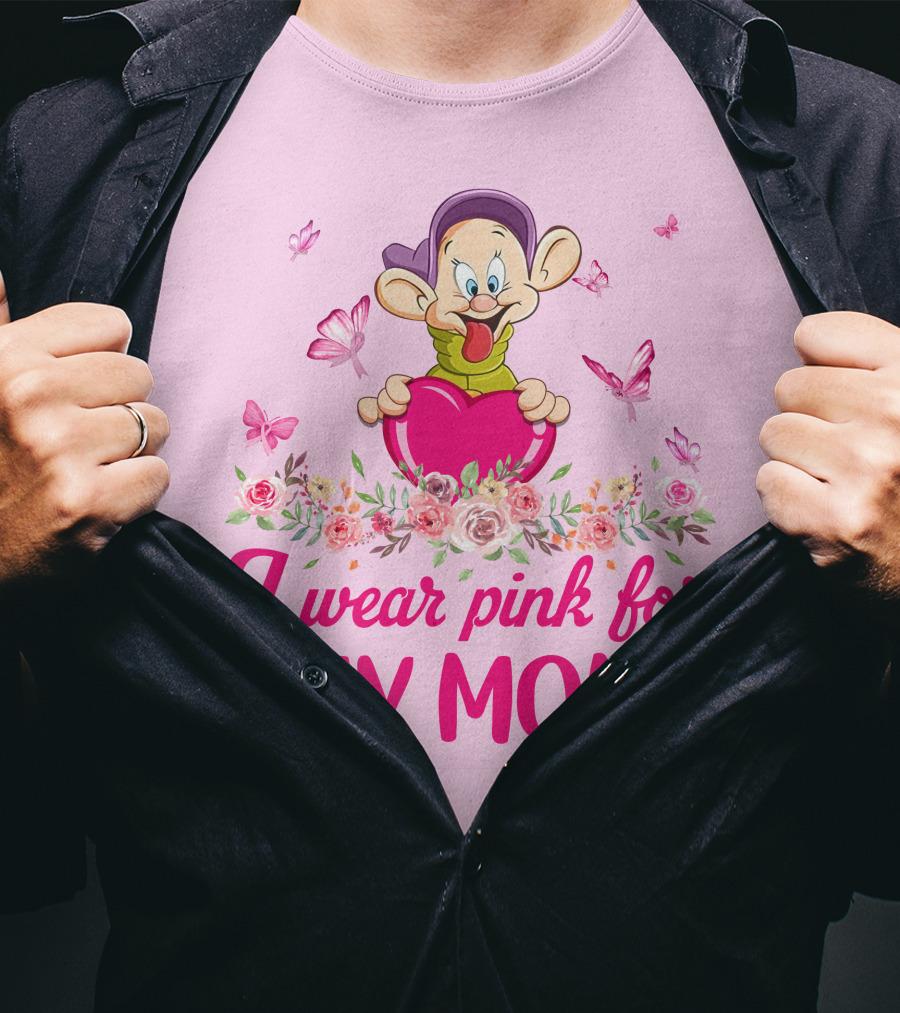 Dopey I Wear Pink For My Mom T-Shirt