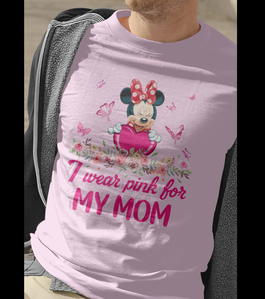 I Wear Pink For My Mom Minnie Butterfly Floral T-Shirt