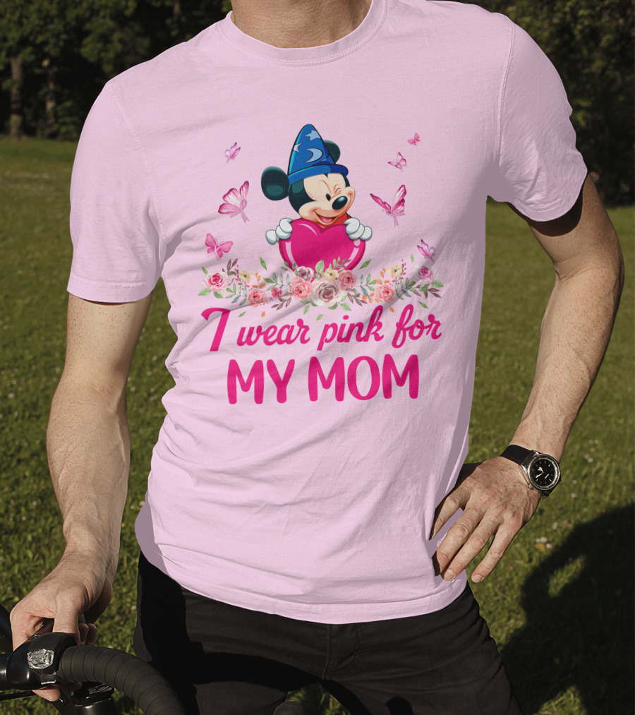 I Wear Pink For My Mom Mickey Fantasia T-Shirt