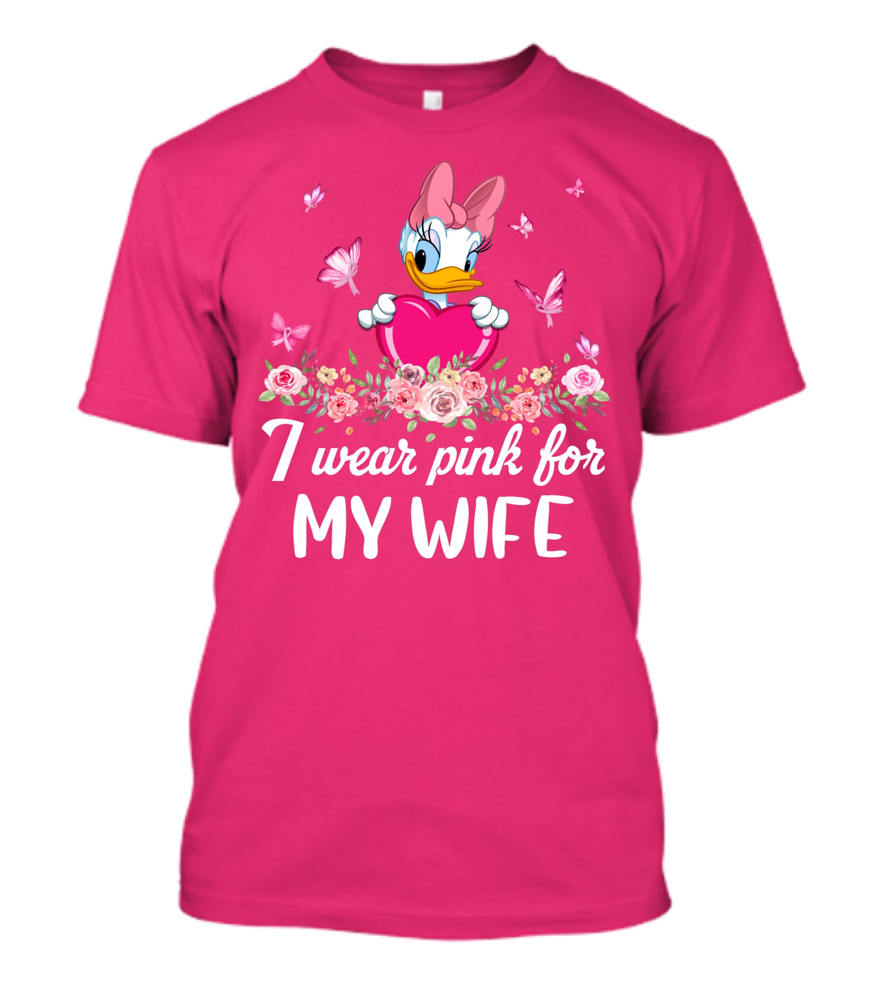 I Wear Pink For My Wife Daisy Roses Butterflies T-Shirt