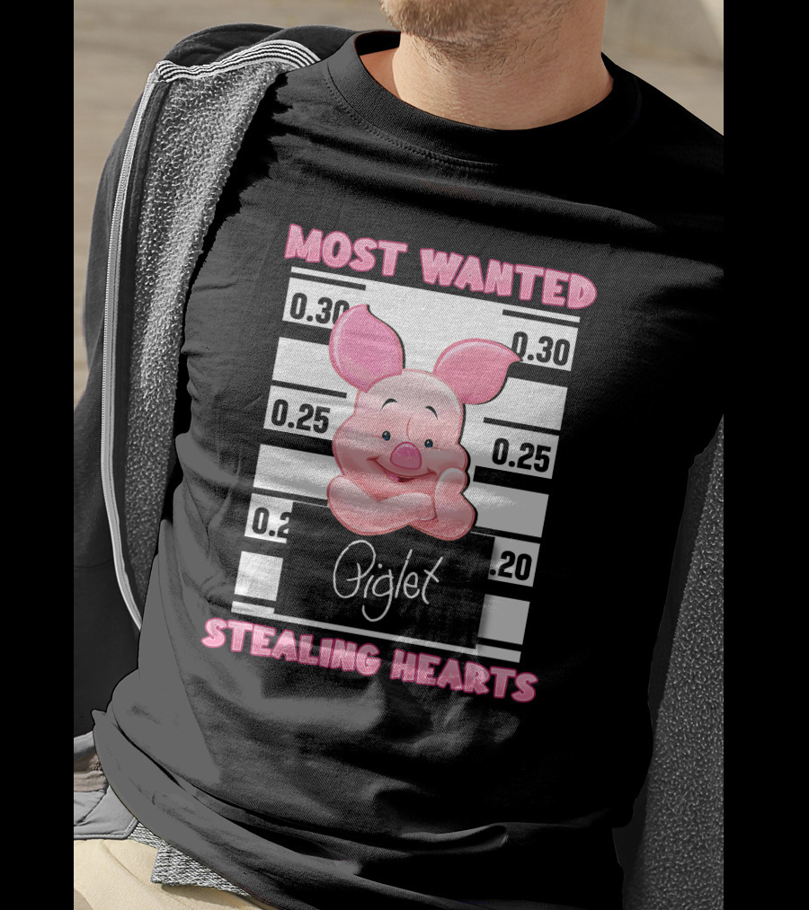 Most Wanted Piglet Stealing Hearts T-Shirt