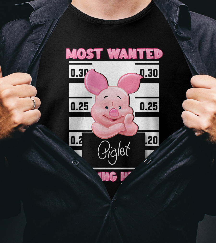 Most Wanted Piglet Stealing Hearts T-Shirt