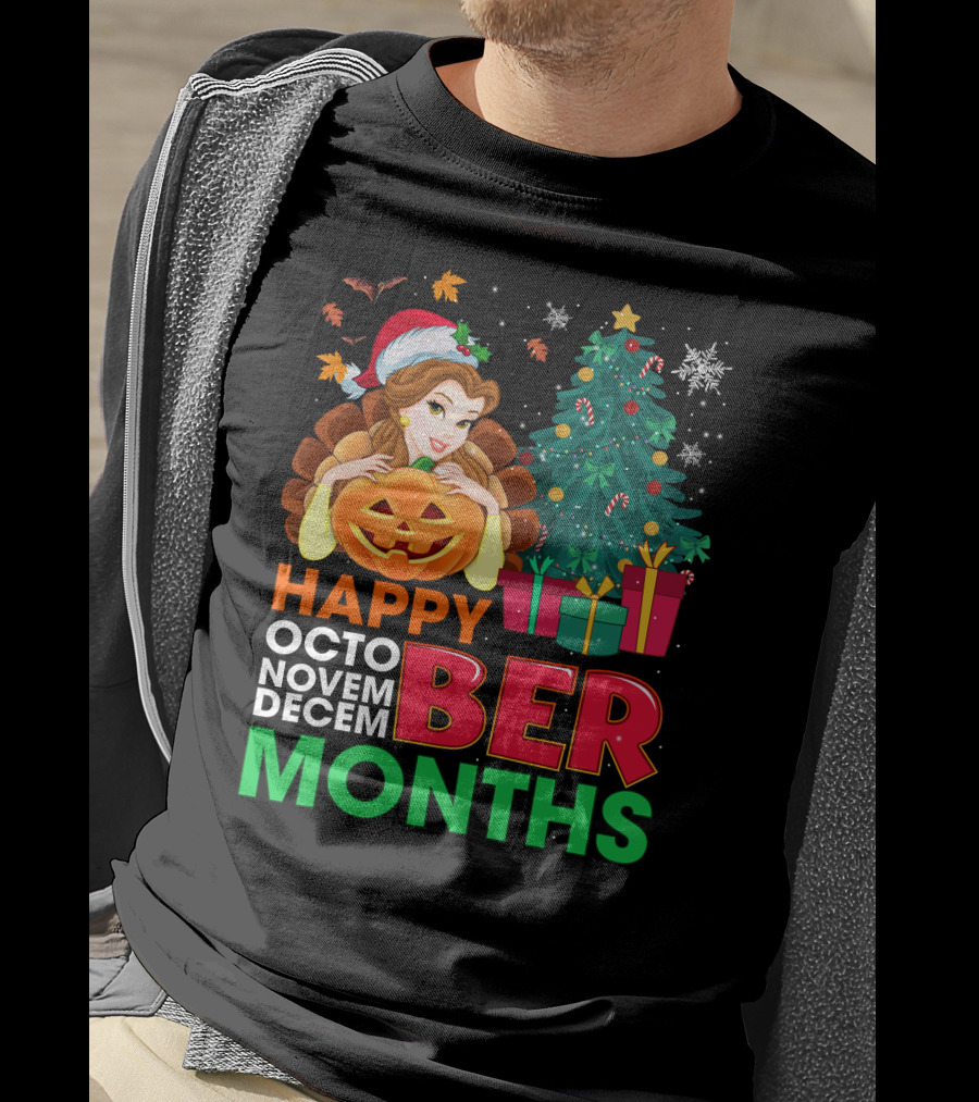 Happy Octo Novem Decem Ber Months Belle Christmas Tree Jack-O'-Lantern T-Shirt